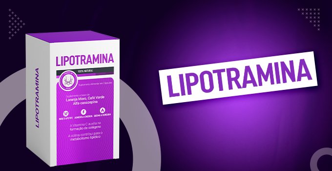 Benefícios da Lipotramina no Emagrecimento